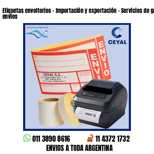 Etiquetas envoltorios – Importación y exportación – Servicios de grandes envíos