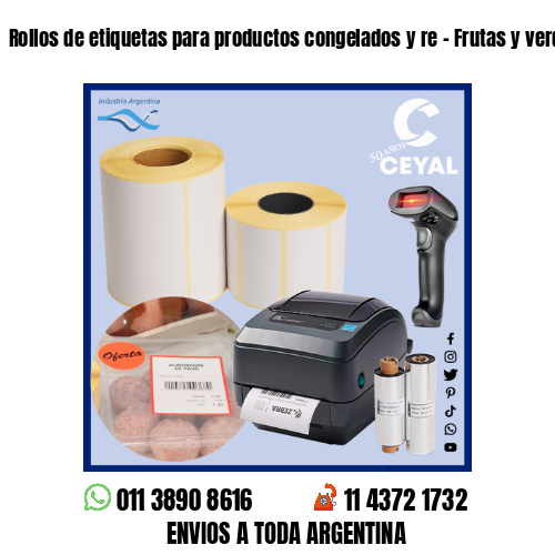 Rollos de etiquetas para productos congelados y re – Frutas y verduras