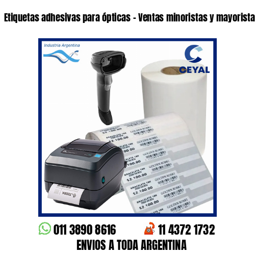 Etiquetas adhesivas para ópticas – Ventas minoristas y mayoristas