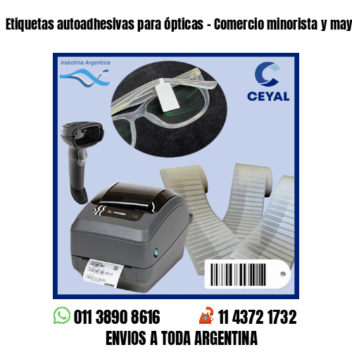 Etiquetas autoadhesivas para ópticas – Comercio minorista y mayorista