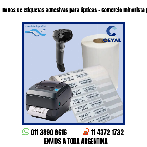 Rollos de etiquetas adhesivas para ópticas – Comercio minorista y mayorista