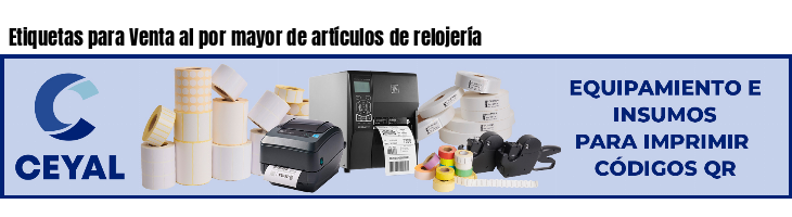 Etiquetas para Venta al por mayor de artículos de relojería