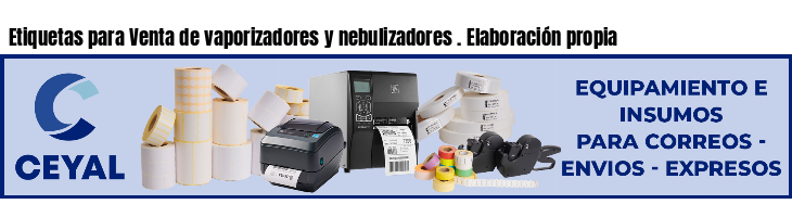 Etiquetas para Venta de vaporizadores y nebulizadores . Elaboración propia