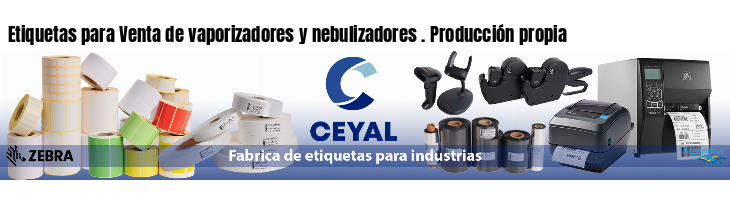 Etiquetas para Venta de vaporizadores y nebulizadores . Producción propia