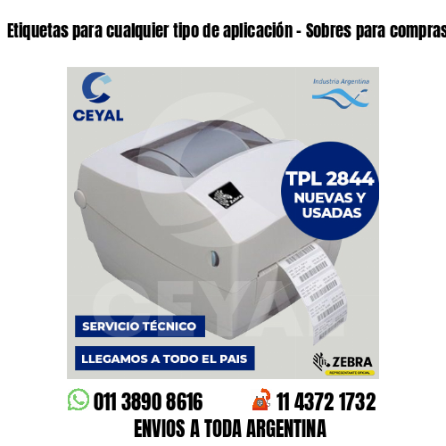 Etiquetas para cualquier tipo de aplicación – Sobres para compras online