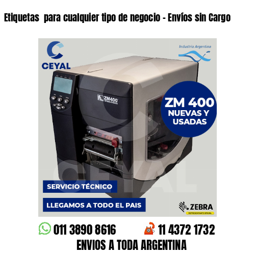 Etiquetas  para cualquier tipo de negocio – Envíos sin Cargo