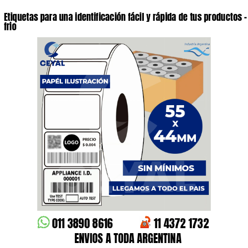 Etiquetas para una identificación fácil y rápida de tus productos – cadena de frio