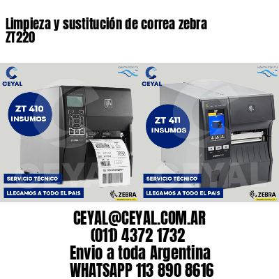 Limpieza y sustitución de correa zebra ZT220
