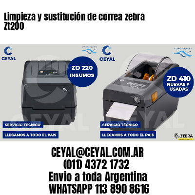 Limpieza y sustitución de correa zebra Zt200