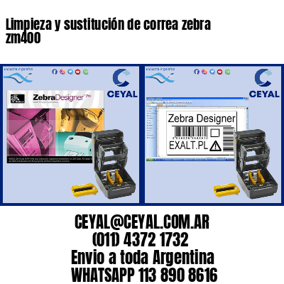 Limpieza y sustitución de correa zebra zm400