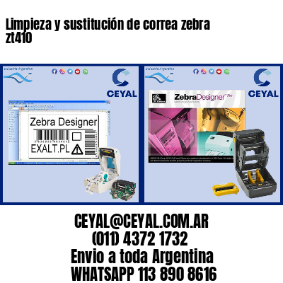 Limpieza y sustitución de correa zebra zt410