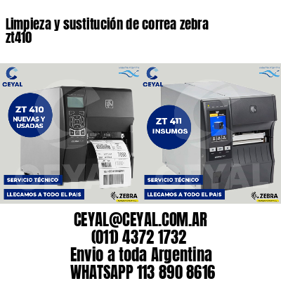 Limpieza y sustitución de correa zebra zt410
