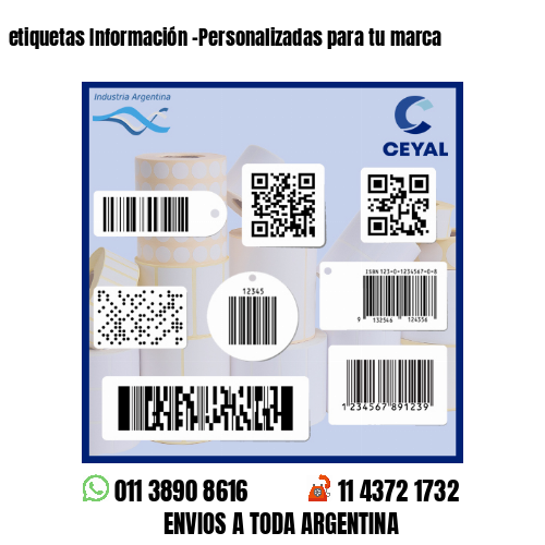 etiquetas Información -Personalizadas para tu marca