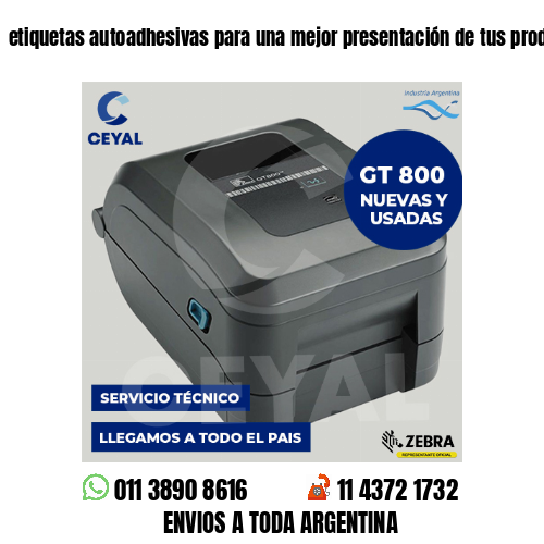 etiquetas autoadhesivas para una mejor presentación de tus productos