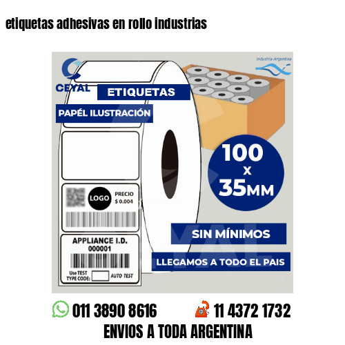 etiquetas adhesivas en rollo industrias