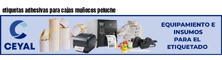 etiquetas adhesivas para cajas muñecos peluche