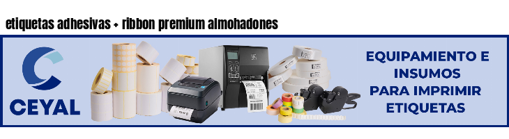 etiquetas adhesivas   ribbon premium almohadones