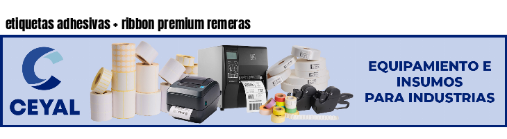 etiquetas adhesivas   ribbon premium remeras