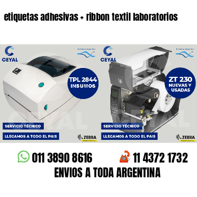 etiquetas adhesivas   ribbon textil laboratorios