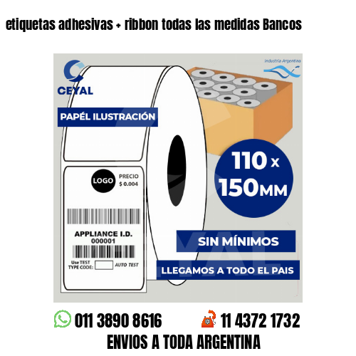 etiquetas adhesivas   ribbon todas las medidas Bancos