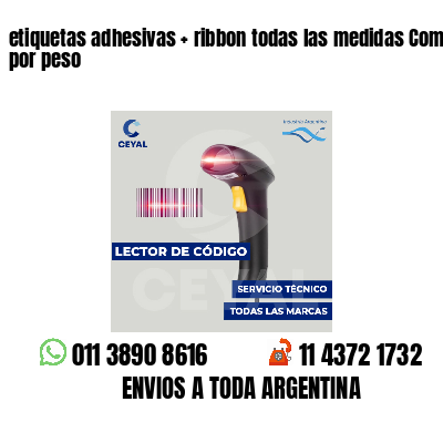 etiquetas adhesivas   ribbon todas las medidas Comidas por peso