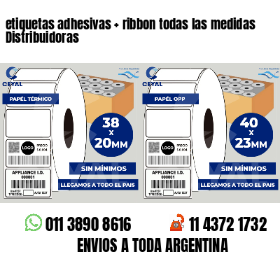 etiquetas adhesivas   ribbon todas las medidas Distribuidoras