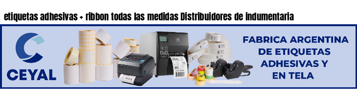 etiquetas adhesivas ribbon todas las medidas Distribuidores de indumentaria