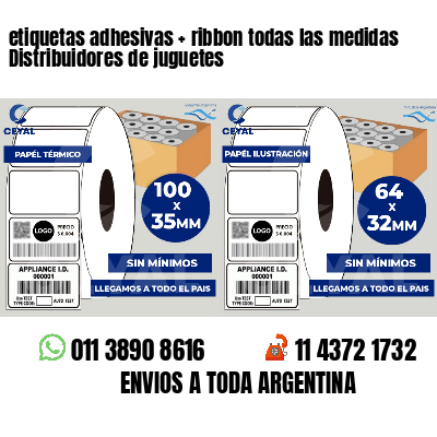 etiquetas adhesivas   ribbon todas las medidas Distribuidores de juguetes