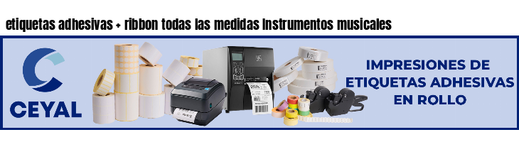 etiquetas adhesivas   ribbon todas las medidas Instrumentos musicales