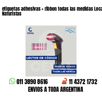 etiquetas adhesivas   ribbon todas las medidas Locales Naturistas