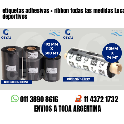 etiquetas adhesivas   ribbon todas las medidas Locales deportivos