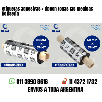 etiquetas adhesivas   ribbon todas las medidas Rotisería