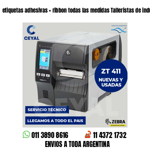 etiquetas adhesivas   ribbon todas las medidas Talleristas de indumnentaria