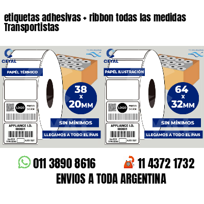 etiquetas adhesivas   ribbon todas las medidas Transportistas