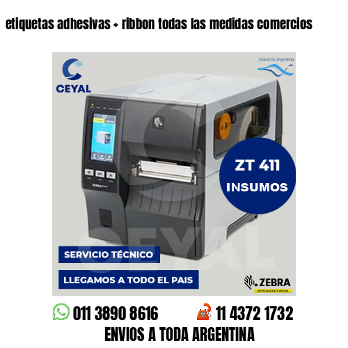 etiquetas adhesivas   ribbon todas las medidas comercios
