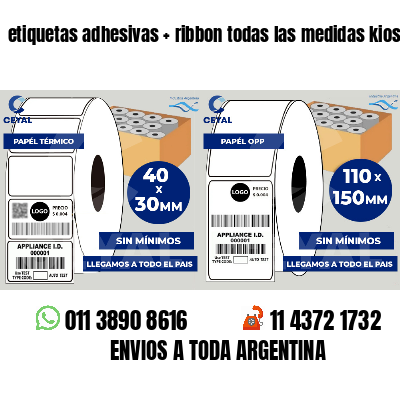 etiquetas adhesivas   ribbon todas las medidas kioscos