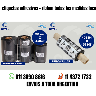 etiquetas adhesivas   ribbon todas las medidas locales