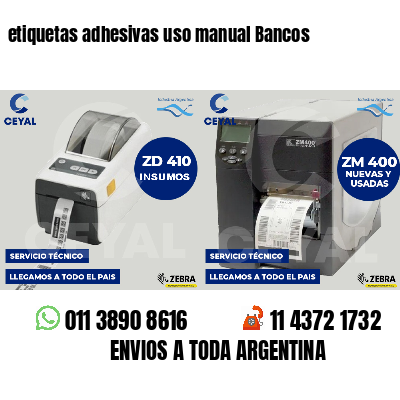 etiquetas adhesivas uso manual Bancos