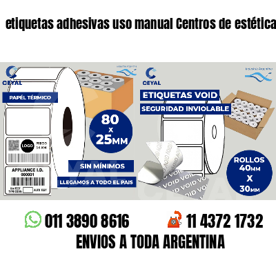 etiquetas adhesivas uso manual Centros de estética