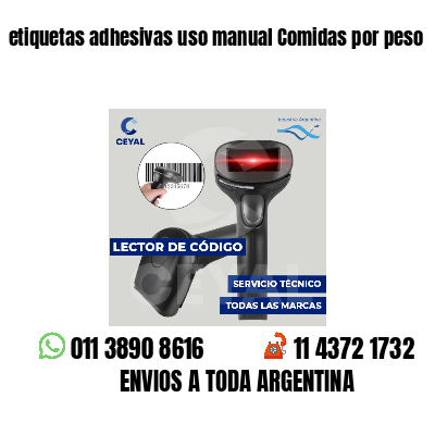 etiquetas adhesivas uso manual Comidas por peso