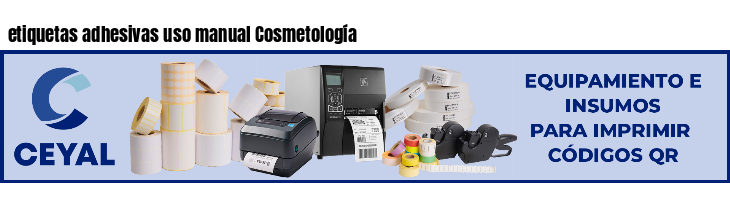 etiquetas adhesivas uso manual Cosmetología