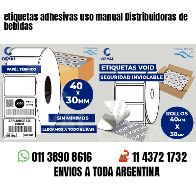etiquetas adhesivas uso manual Distribuidoras de bebidas