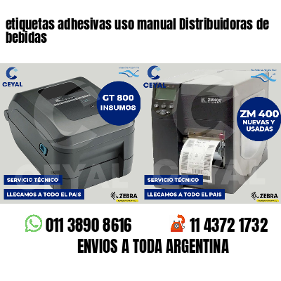 etiquetas adhesivas uso manual Distribuidoras de bebidas