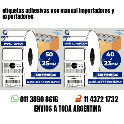 etiquetas adhesivas uso manual Importadores y exportadores