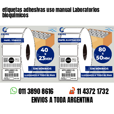 etiquetas adhesivas uso manual Laboratorios bioquímicos