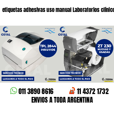 etiquetas adhesivas uso manual Laboratorios clínicos