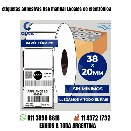 etiquetas adhesivas uso manual Locales de electrónica