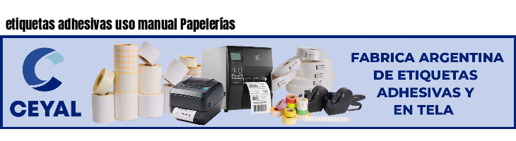 etiquetas adhesivas uso manual Papelerías