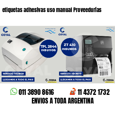etiquetas adhesivas uso manual Proveedurías