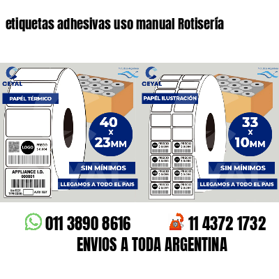 etiquetas adhesivas uso manual Rotisería